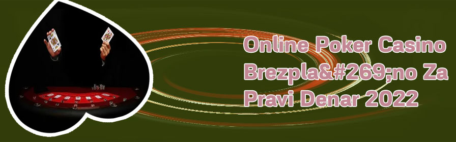 Online poker za resničen denar